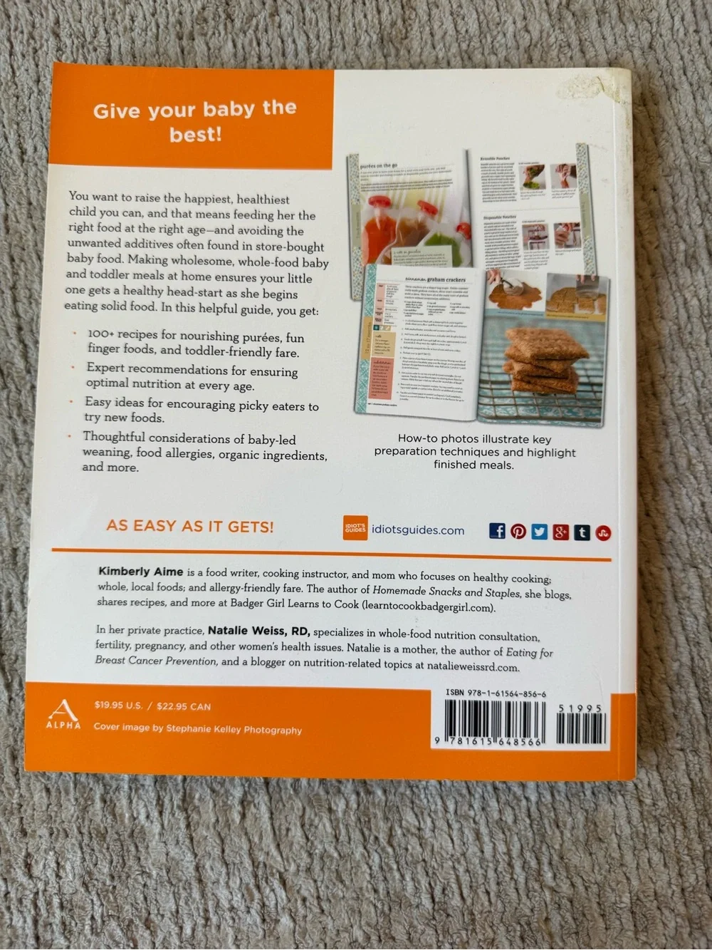Idiot’s Guides Homemade Baby & Toddler Food Cookbook 100+ Recipes